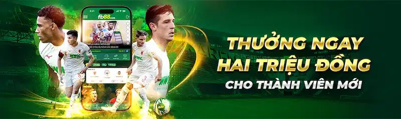 thưởng hội viên mới khi đăng ký FB88